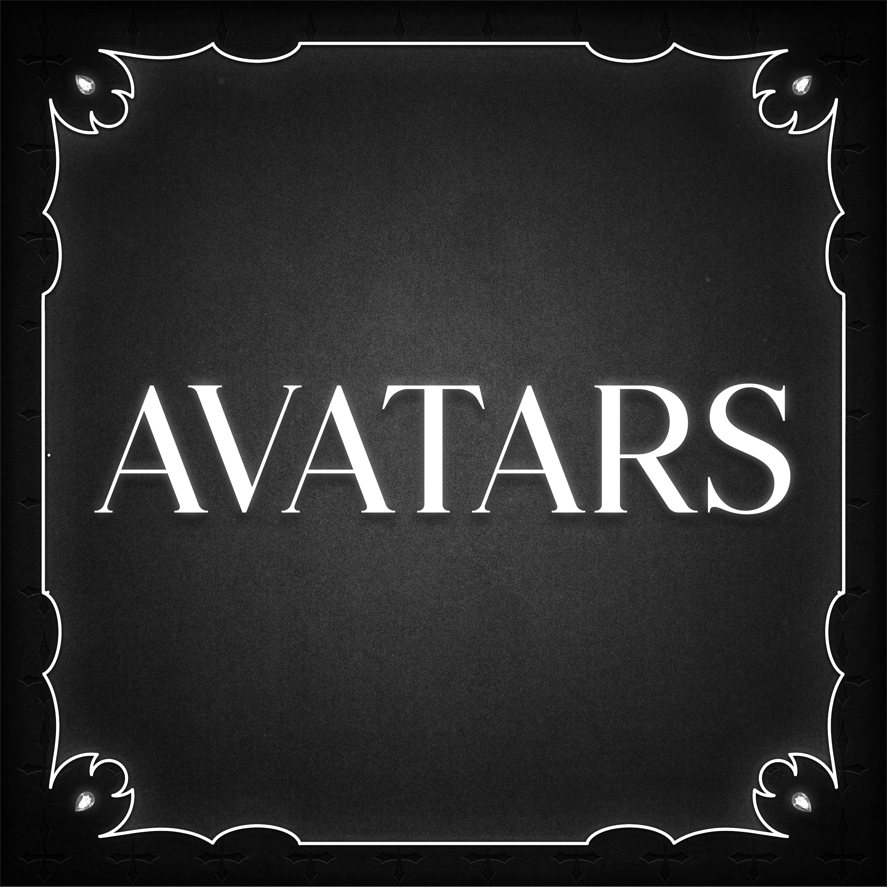 Avatars
