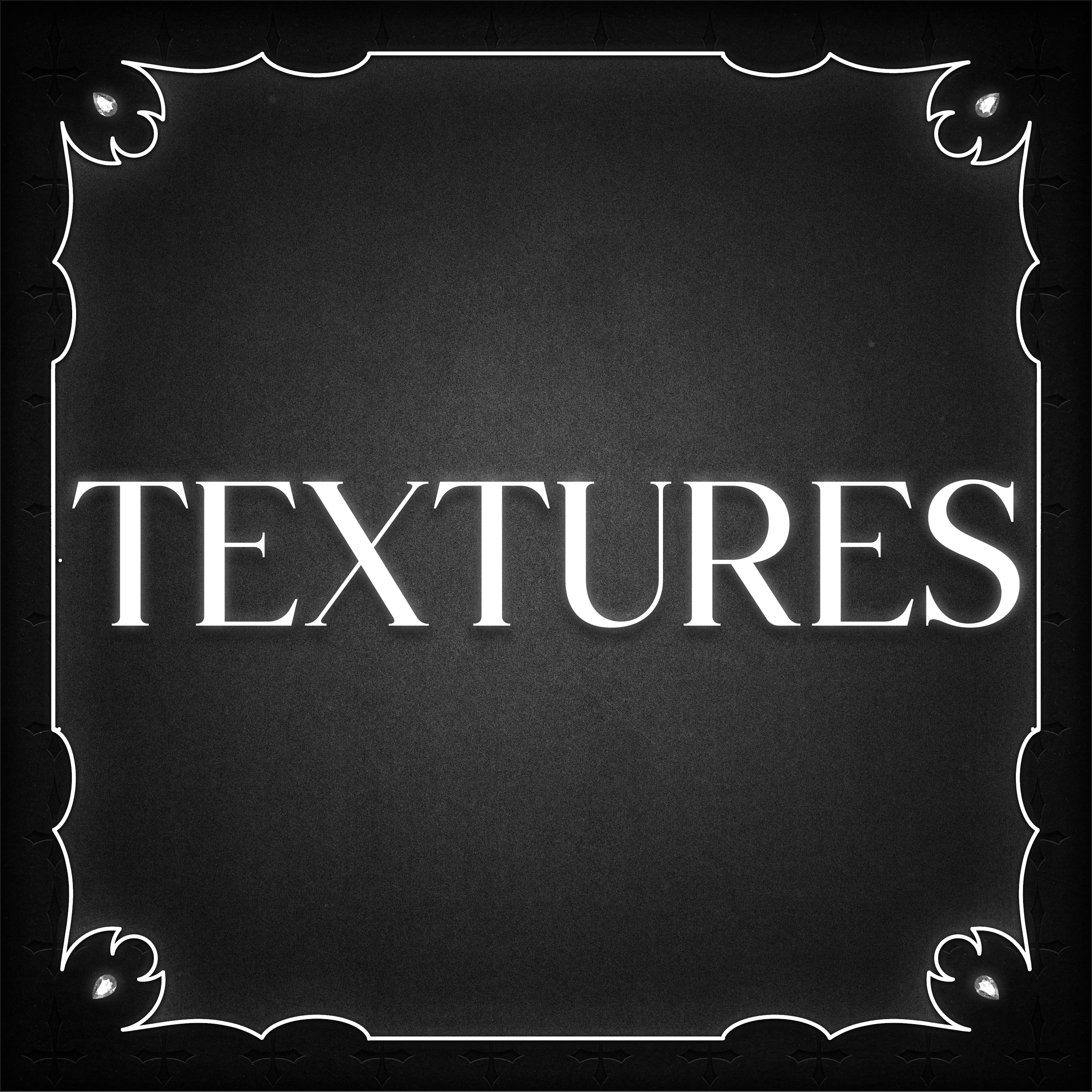 Textures